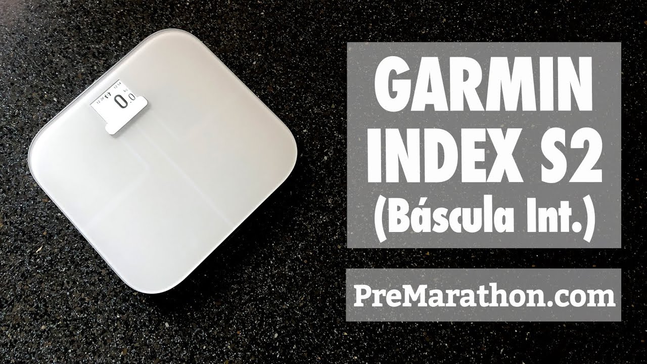 Báscula inteligente Garmin Index S2: análisis completo. 