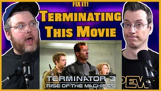 The 'Terminator' Formula Needs to Be Terminated - T3: Rise of The Machines - Fix It! w/ Adam and Jay