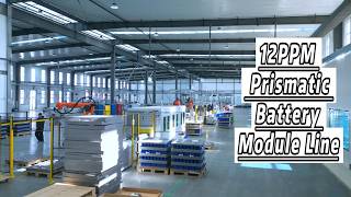 🔋 From Prismatic Cells to Finished Battery PACKs | Complete Module & PACK Assembly Line Process