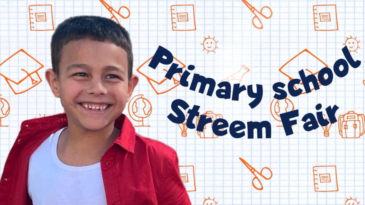 Teamwork, Projects, and Fun – Amir’s School Stream Fair! - YouTube