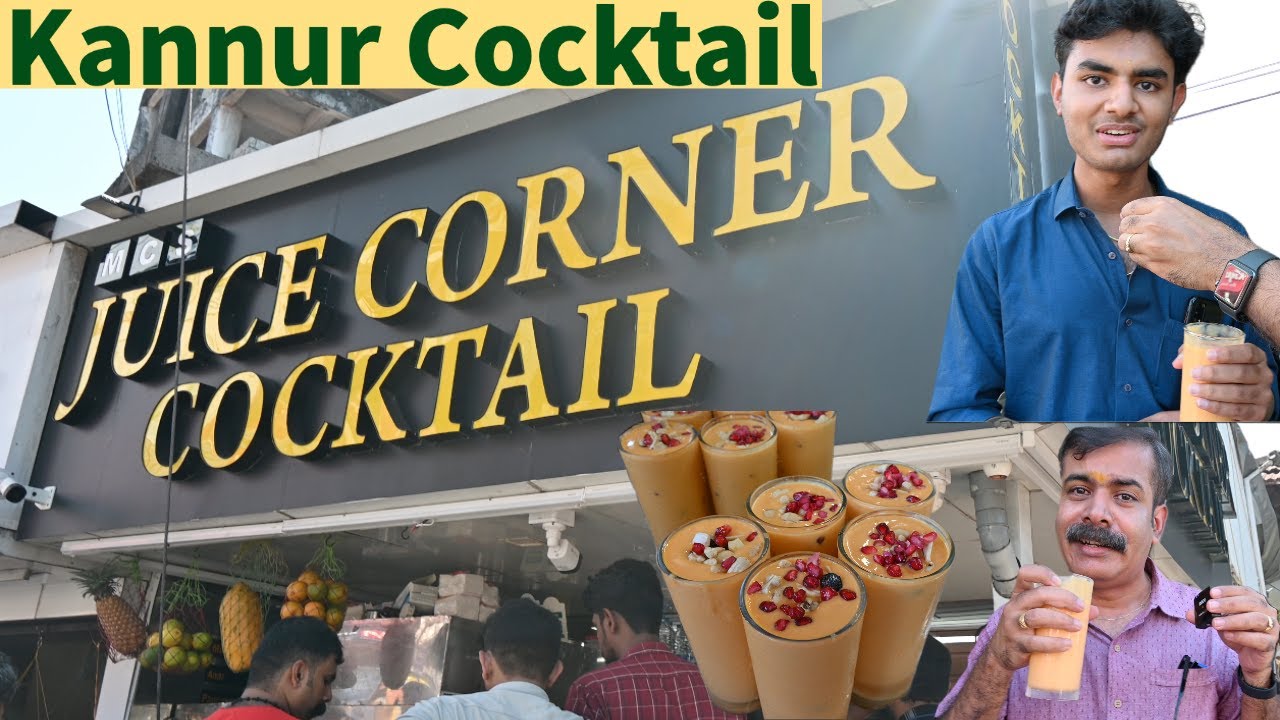 World Famous Kannur Cocktail Juice Corner Kannur & Peralassery Stepped
