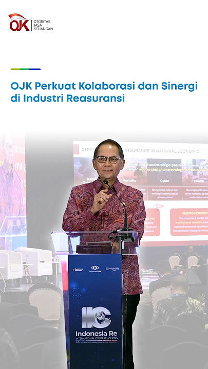 OJK Perkuat Kolaborasi dan Sinergi di Industri Reasuransi