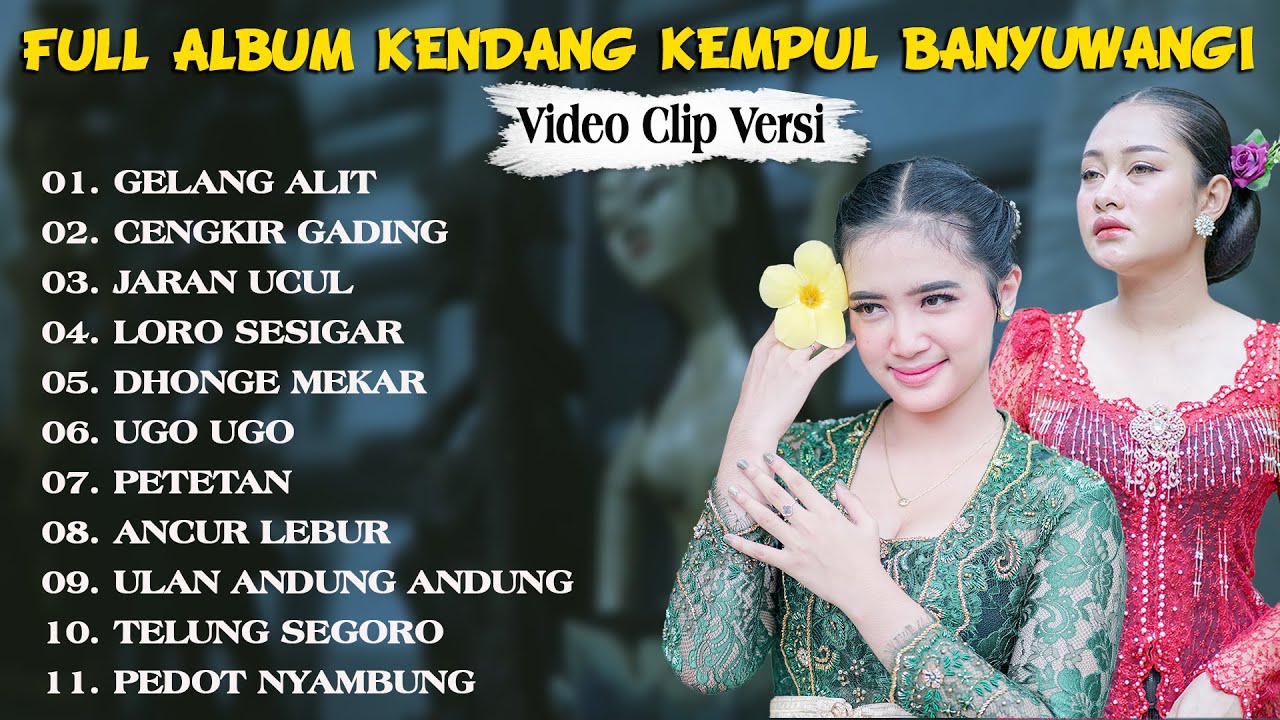 10 Video Full Album KENDANG KEMPUL Banyuwangi Terbaru 2026