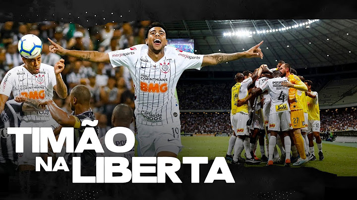 BASTIDORES DA CLASSIFICAÇÃO DO TIMÃO PARA A LIBERTA