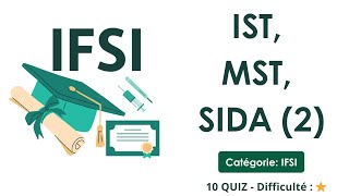 IST,  MST,  SIDA (2) - Catégorie: IFSI - 10 QUIZ - Difficulté : ⭐