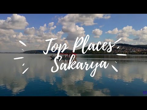 Best Places to visit in Sakarya with Nature