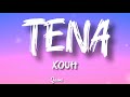 XOUH TENA Lyrics 