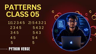 Patterns in python class 05 || Python programming 
