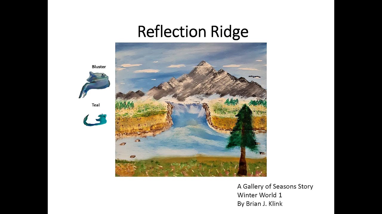Reflection Ridge Map Reflection Ridge - Winter World 1 - Gallery of Seasons - YouTube