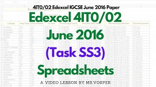 (Task SS3) 2016 ICT IGCSE 4IT0/02 Edexcel Excel Spreadsheet Walk-through Tutorial