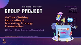 Famous Squared Online Cohort 14 Group 4 Project - OnTrak Clothing Marketing Strategy [Module 3 - Digital] Wealth