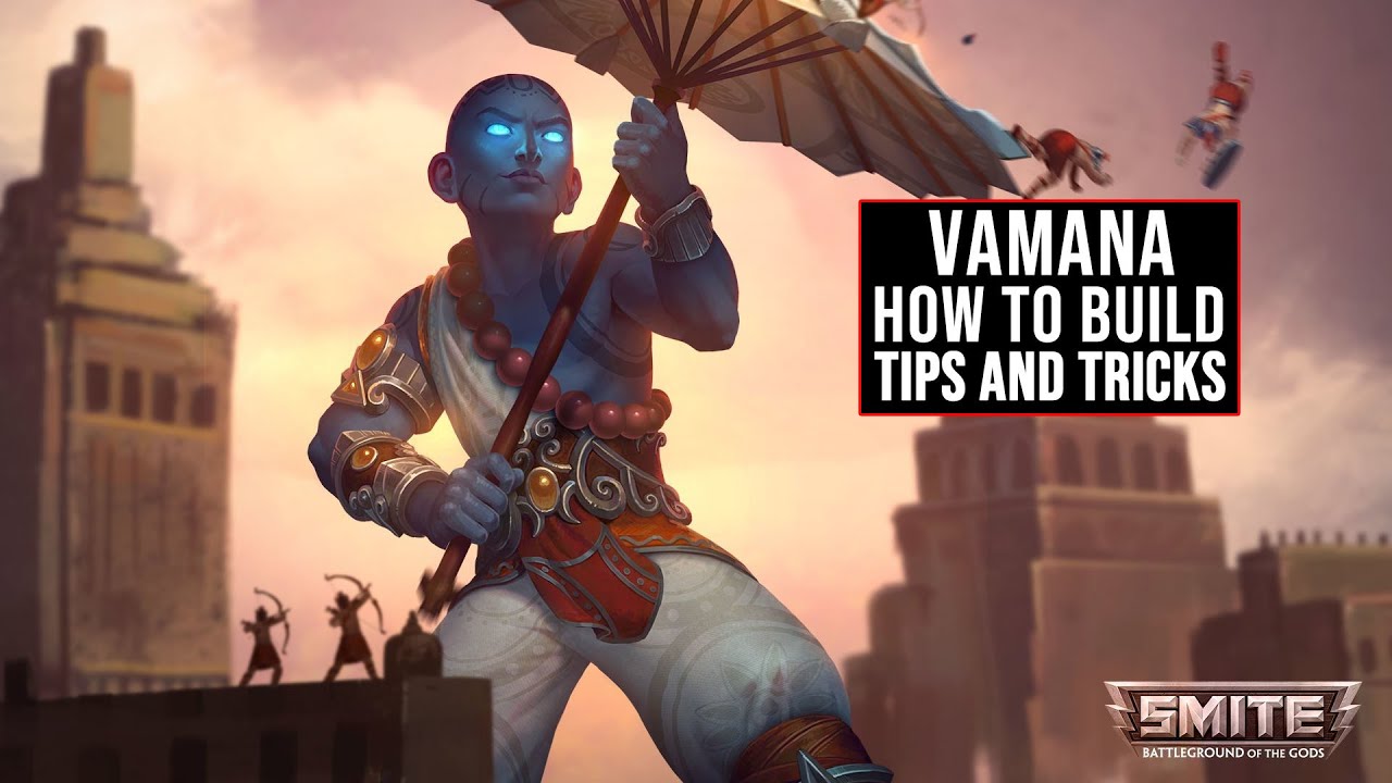 Featured image of post Vamana Build Smite Source Smite update 5 23 is here and with it comes a strong buff to vamana