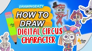 How to Draw The Amazing Digital Circus Character Compilation