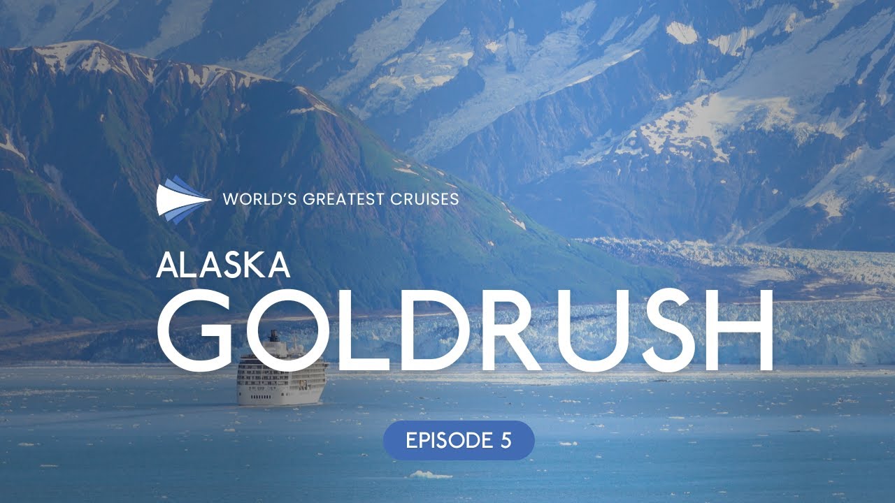 Episode 5 - Alaska Goldrush