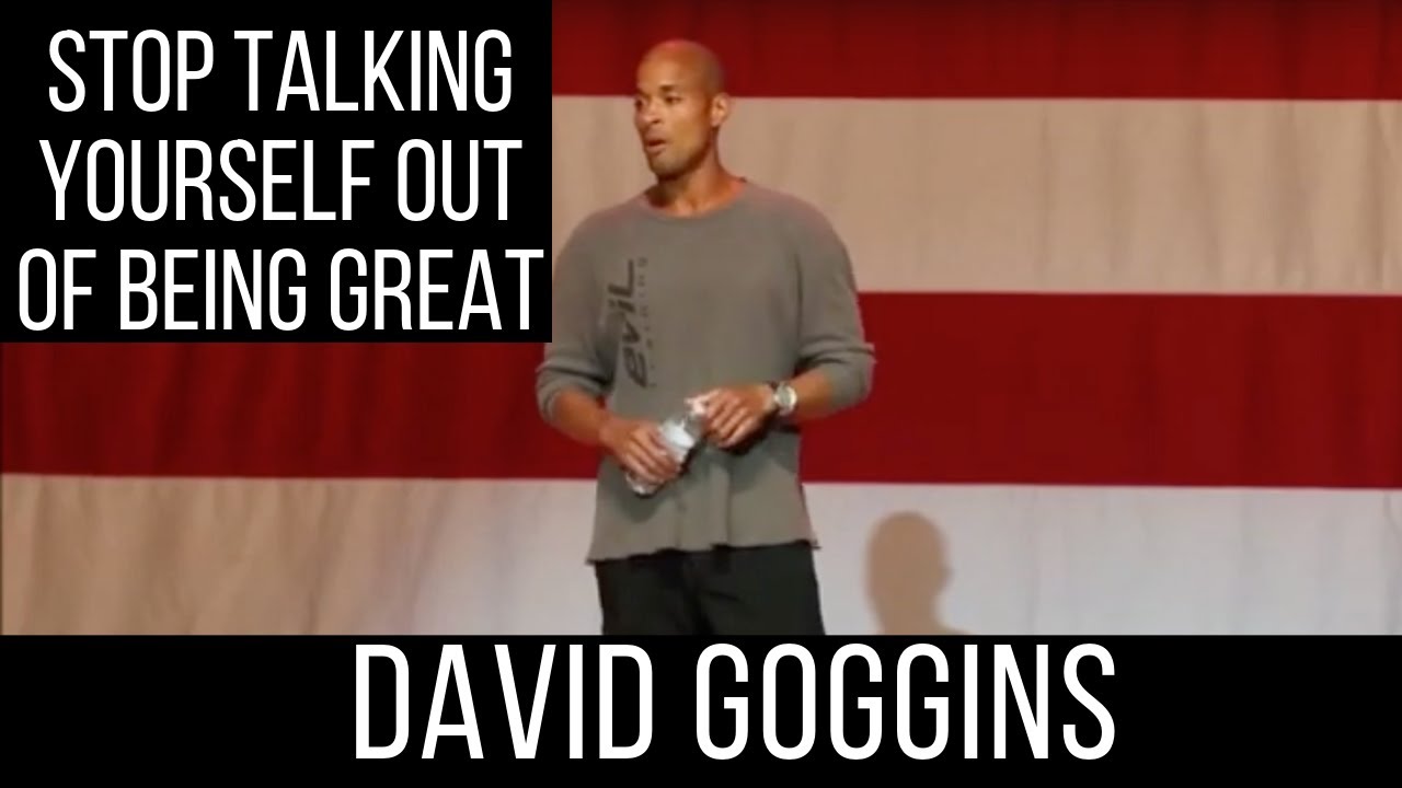 David Goggins | Stop Talking Yourself Out Of Being Great