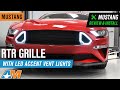 2018-2020 Mustang RTR Grille with LED Accent Vent Lights Review & Install