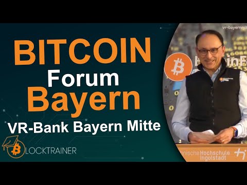1. Bitcoin Forum Bayern - #Volksbank Raiffeisenbank Bayern-Mitte | Zusammenschnitt