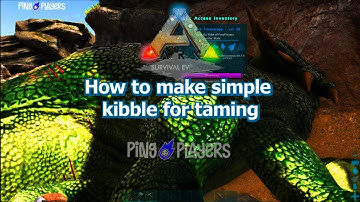 How to Make Simple Kibble for Taming in ARK: Survival Evolved (Crafting Guide)