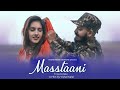 Mastaani | B Praak | Kapil, Neha &amp; Vaibhav | Punjabi Songs | Soldier Love Story |Women's Day Special