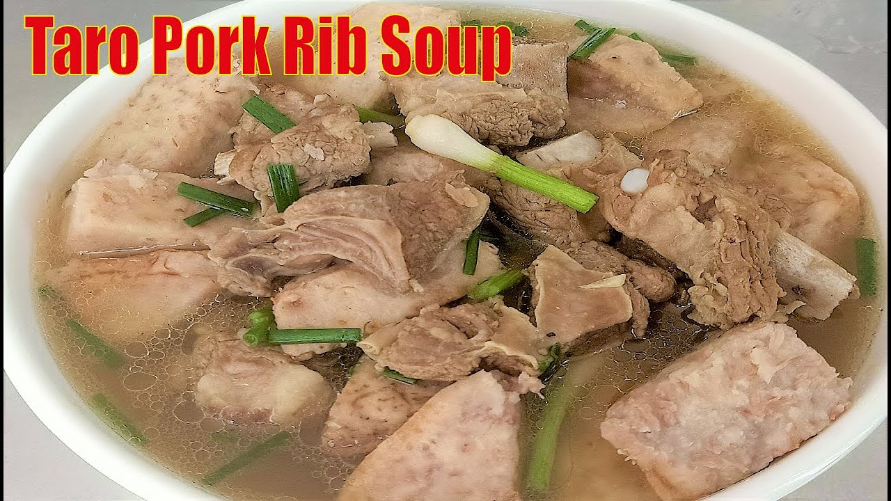 Taro Pork Ribs Soup Recipe, Asian Food [ Yummy Yummy Cooking] YouTube