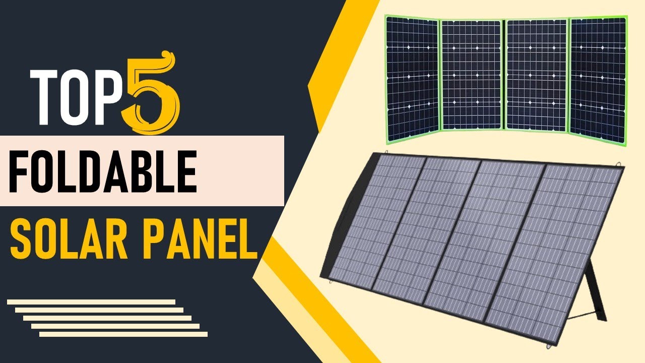 Top 5 Best Foldable Solar Panel in 2024 | Solar Panel - YouTube