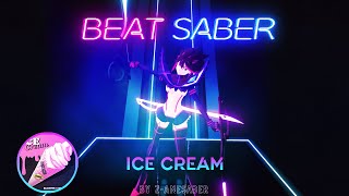 Beat Saber - BLACKPINK - Ice Cream (with Selena Gomez) [Expert] (Original Map)