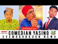Comedian Yasino Eyemokorkugn Newu Yaalaan Jira Dhugaa Qabatamaa