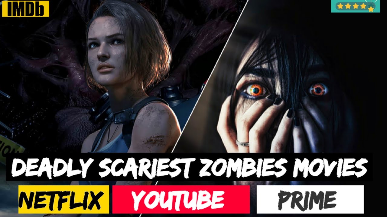 Top 5 Zombie Movies On Netflix & Prime Zombie Movies Top Zombie