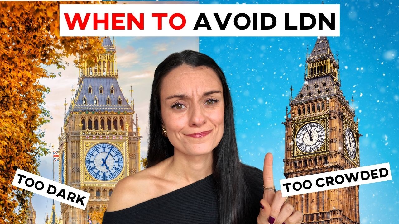WORST time of year to visit London (+ alternatives)