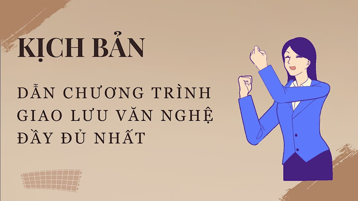 Lời dẫn chương trình văn nghệ 19 8 năm 2024