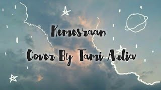 Kemesraan - Iwan Fals | Cover By Tami Aulia (Lyrics)🎵