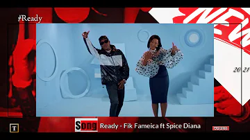Ready - Spice Diana X Fik Fameica official video promo