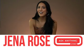 Jena Rose Full MRL Ask Anything Chat