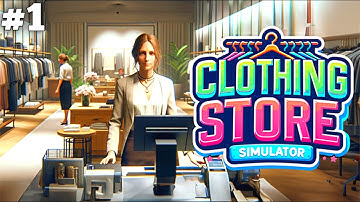 Opening my first fashion store👗👚👖| Clothing Store Simulator gameplay for Android/ IOS  Ep #1
