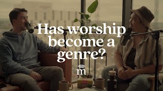 Has worship music become a genre?