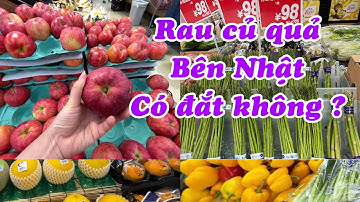 Cuộc sống ở Nhật | Rau củ quả bên Nhật có đắt không-Mai Hiên TV
