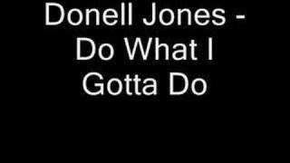 Watch Donell Jones Do What I Gotta Do video