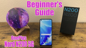 OnePlus Nord N200 5G - Beginner