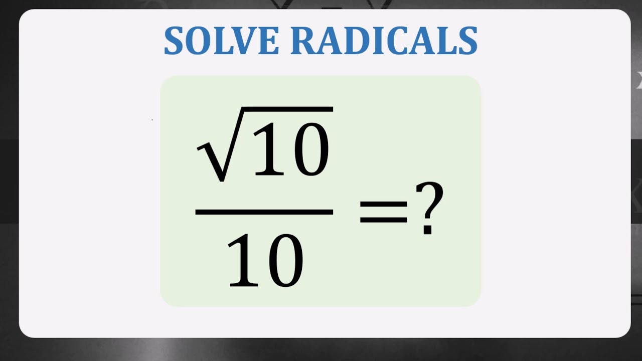 Can you solve radicals youtube