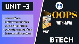 oops with Java Unit 3 Part 5: Annotations and Java Module System,types and repeating annoate. | AKTU