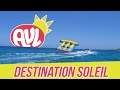 Avl  destination soleil