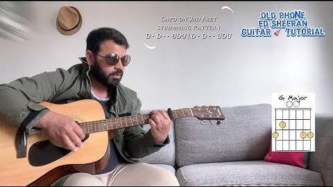 Thumbnail of *Old Phone* Ed Sheeran Guitar Tutorial | Guitar Chords + Strumming Pattern