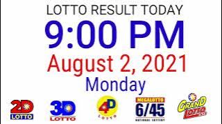 LOTTO RESULT TODAY August 2, 2021 9PM DRAW 2D 3D 4D 6/45 6/55 PCSO