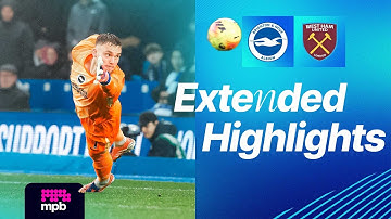 EXTENDED HIGHLIGHTS | Brighton v West Ham | Premier League