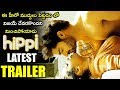 Hippi Movie Trailer | Karthikeya | Digangana Suryavanshi | Jazba Singh | TN Krishna | MS