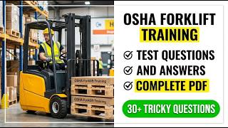 OSHA Forklift Training Test Questions And Answers 2026 PDF Study Guide