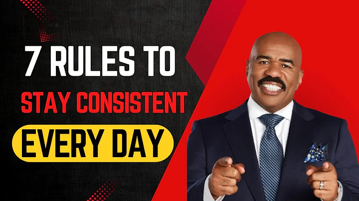 7 Rules to Stay Consistent Every Day | Steve Harvey Motivation