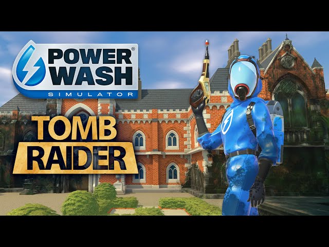 PowerWash Simulator Nintendo Switch and PS4/5 Release Date + Tomb Raider  Special Pack Trailer 