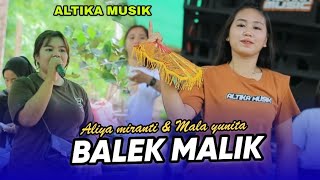 ALIYA MIRANTI LAGU SASAK (BALEK MALIK) VERSI KECIMOL ALTIKA MUSIK