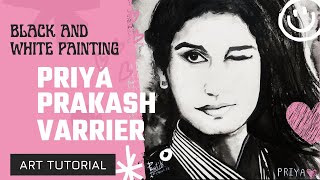Trending ( Priya Prakash  Varrier) potraite sketch (fast painting potraite) black and white screenshot 3